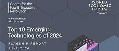 世界经济论坛发布《2024年十大新兴技术》